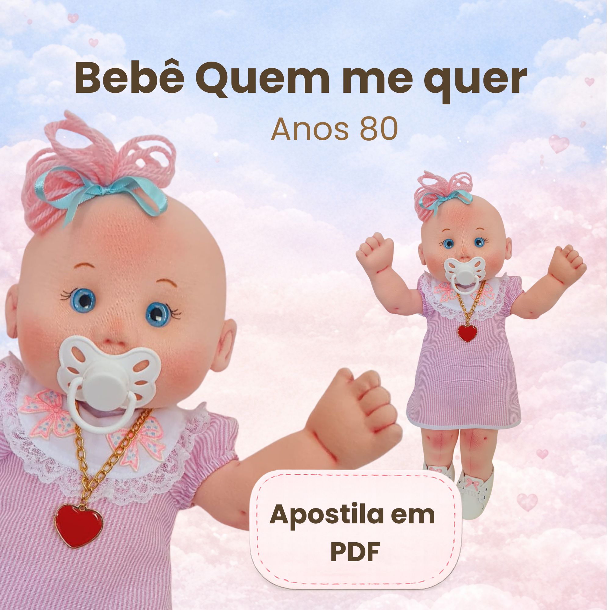 Bebê quem me quer apostila de moldes PDF